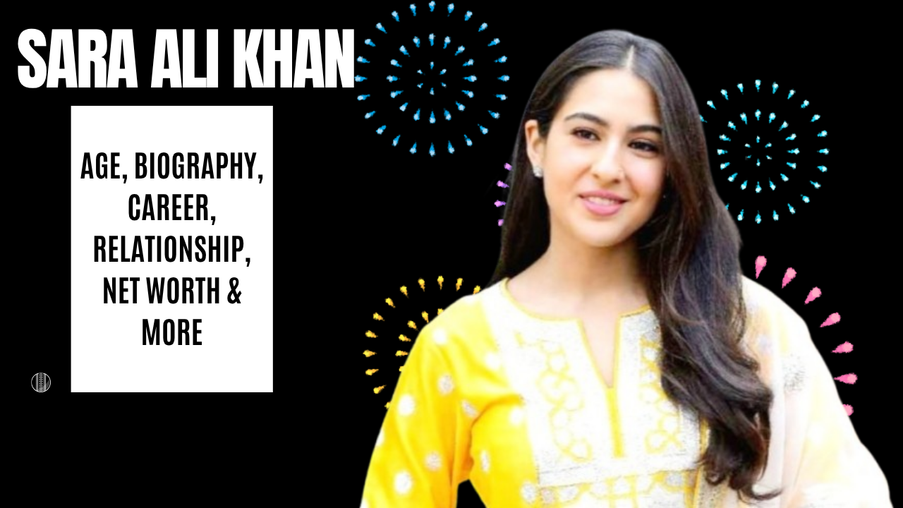 Sara Ali Khan Biography 2025 — Early Life, Films, Style & Net Worth