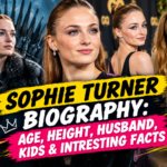 Sophie Turner: Age, Height, Husband, Kids & Intresting Facts